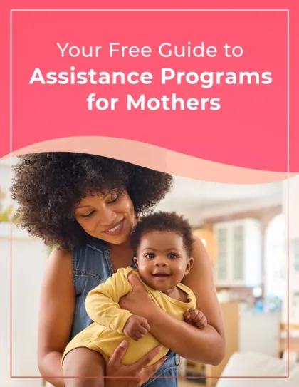 Your Free Guide To Assistance Programs For Mothers