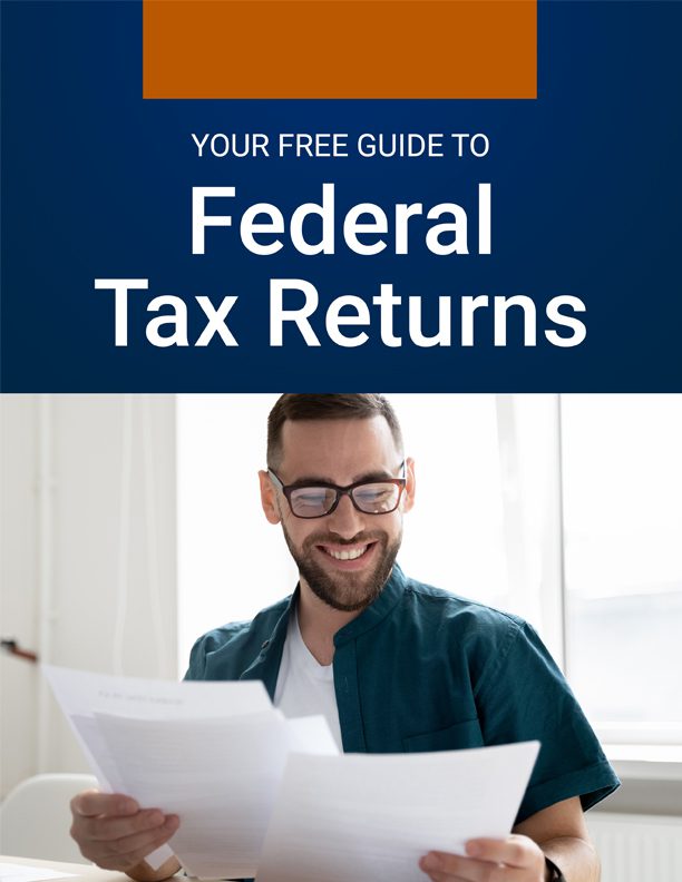 Your Free Guide To Federal Tax Returns