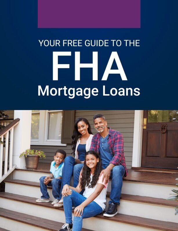 Your Free Guide To FHA Mortgage Loans